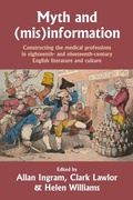 Cover: Myth and (Mis)Information - Manchester University Press