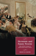 Cover: Herminie and Fanny Pereire - Manchester University Press