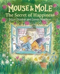 Cover: Mouse and Mole: The Secret of Happiness - Star Bright Books