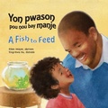 Cover: A Fish to Feed (Haitian Creole/English) - Star Bright Books
