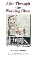 Cover: Alice Through the Working Class - Blazevox Books
