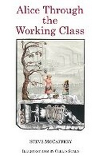 Enlarge image Cover: Alice Through the Working Class - Blazevox Books