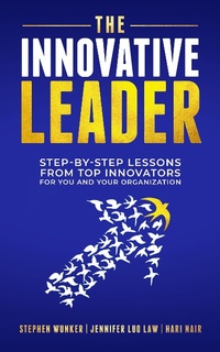 Abbildung von: The Innovative Leader - Morgan James Publishing