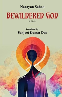 Abbildung von: Bewildered God - BLACK EAGLE BOOKS