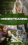Cover: Homesteading - Ronald Charles
