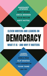 Enlarge image Cover: Democracy - Profile Books Ltd