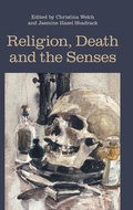 Cover: Religion, Death and the Senses - Equinox Publishing Ltd