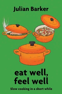 Abbildung von: eat well, feel well - Aeon Books Ltd