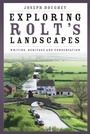 Cover: Exploring Rolt's Landscapes - The History Press Ltd
