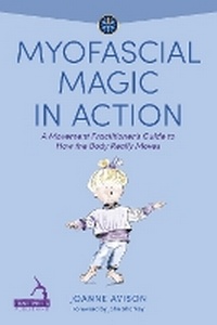 Abbildung von: Myofascial Magic in Action - Jessica Kingsley Publishers
