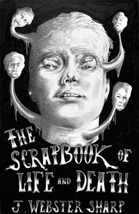 Abbildung von: The Scrapbook of Life and Death - Avery Hill Publishing Limited