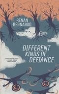 Cover: Different Kinds of Defiance - Android Press