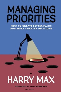 Abbildung von: Managing Priorities - Rosenfeld Media