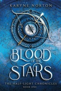 Cover: Blood of the Stars - First Light Publishing
