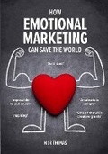 Cover: How Emotional Marketing Can Save the World - Civil Sector Press