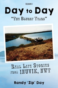Abbildung von: Day to Day "The Blurry Years" - Big Moose Publishing