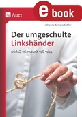Cover: Der umgeschulte Linksh&auml;nder - Auer Verlag