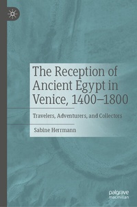 Abbildung von: The Reception of Ancient Egypt in Venice, 1400-1800 - Palgrave Macmillan