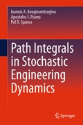 Cover: Path Integrals in Stochastic Engineering Dynamics - Springer