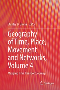 Enlarge image Cover: Geography of Time, Place, Movement and Networks, Volume 4 - Springer