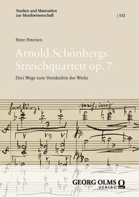 Abbildung von: Arnold Schönbergs Streichquartett op. 7 - Nomos