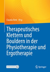 Abbildung von: Therapeutisches Klettern und Bouldern in der Physiotherapie und Ergotherapie - Springer