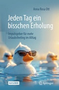 Cover: Jeden Tag ein bisschen Erholung - Springer