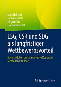 Abbildung von: ESG, CSR und SDG als langfristiger Wettbewerbsvorteil - Springer Gabler