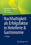 Cover: Nachhaltigkeit als Erfolgsfaktor in Hotellerie & Gastronomie - Springer Gabler