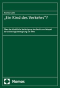 Cover: "Ein Kind des Verkehrs"? - Nomos
