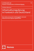 Bild: Infrastrukturregulierung in Frankreich und Deutschland - Nomos
