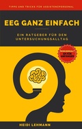 Abbildung von: Elektroenzephalographie ganz einfach - BoD - Books on Demand