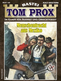 Enlarge image Cover: Tom Prox 146 - Bastei Lübbe