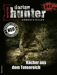 Abbildung von: Dorian Hunter 147 - Bastei Lübbe