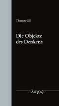 Cover: Die Objekte des Denkens - Logos Berlin