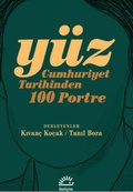 Cover: Y&uuml;z - Cumhuriyet Tarihinden 100 Portre - Iletisim Yayinlari