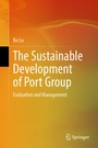 Cover: The Sustainable Development of Port Group - Springer