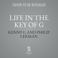 Enlarge image Cover: Life in the Key of G - Blackstone Publishing