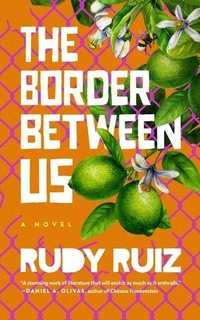 Enlarge image Cover: The Border Between Us - Blackstone Publishing
