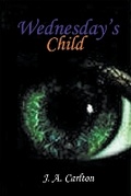 Cover: Wednesday's Child - JA Carlton