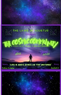 Enlarge image Cover: The Laws of NJustus: The Cosmic Community - A Practical Guide II Enlightenment - Poetiiic NJustus