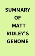 Bild: Summary of Matt Ridley's Genome - IRB Media