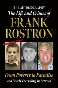 Abbildung von: The Life and Crimes of Frank Rostron - Palmetto Publishing
