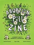 Cover: Abortion Pill Zine - Silver Sprocket