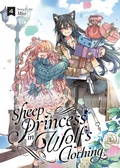 Cover: Sheep Princess in Wolf's Clothing Vol. 4 - Seven Seas Entertainment, LLC