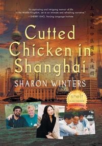 Abbildung von: Cutted Chicken in Shanghai - Sharon Winters