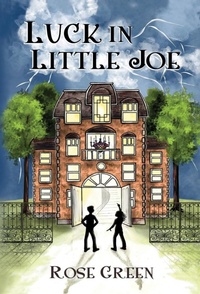 Enlarge image Cover: Luck in Little Joe - Rose Green
