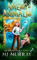 Cover: Amese of Animalis - Melinda Murray