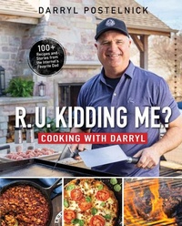 Abbildung von: R.U. Kidding Me? Cooking with Darryl - 83 Press