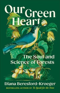 Abbildung von: Our Green Heart - Random House Canada
